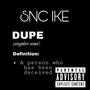 Dupe (Explicit)