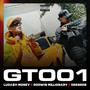 GT001 (feat. Rodwin Millionary & DressRB) [Explicit]