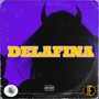 Delafina (Explicit)
