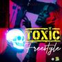 Toxic Freestyle (feat. Active8 Tk)