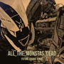 All_the_monstas_dead (Explicit)