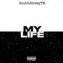 My Life (Explicit)