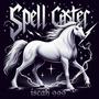 SPELLCASTER (Explicit)