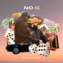 No G (feat. Jay Worthy) [Explicit]