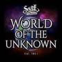 World Of The Unknown (feat. Two-J) [Explicit]
