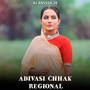 Adivasi Chhak Regional