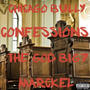 Confessions (feat. Chicago bully & God Big 7) [Explicit]