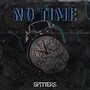 Spitters - No Time