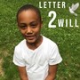 Letter 2 WiLL (Explicit)