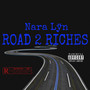 Road 2 Riches (Explicit)