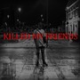 Killedmyfriends (Explicit)