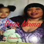Dear MaMa
