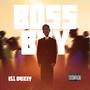 BOSS BOY (Explicit)