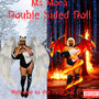 Double Sided Doll Welcome to the Freak Vol. 1 (Explicit)