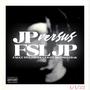 Jp Vs FSL Jp (Explicit)