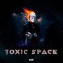 Toxic Space