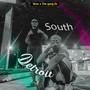 South Detroit (Explicit)