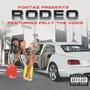 Rodeo (feat. Felly the Voice) [Explicit]