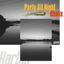 Party All Night (feat. コーラ & Kenny Does) [Remix]