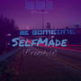 SelfMade (Screwed Up) [Explicit]