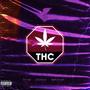 THC (feat. YungJeet & Skizzos) [Explicit]