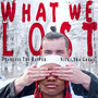 What We Lost (Explicit)