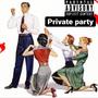 Private Party (Explicit)