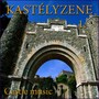 Kastélyzene, Vol. 1