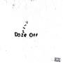 Doze Off (Explicit)