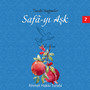 Turabi Nağmeler, Safa-yı Aşk, Vol. 7