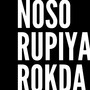 Noso Rupiya Rokda