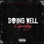 Doing Well (Explicit)