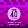 Top 40 Classics - The Very Best of Gene O'Quin