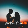 With You