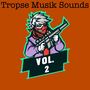 Tropse Musik Sounds, Vol. 2