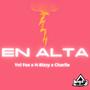 En Alta (feat. H-bizzy & Charlie)