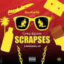 Scrapses (Explicit)