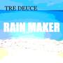 Rain Maker