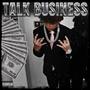 Talk Business (Explicit)
