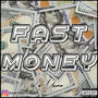 fast money (Explicit)