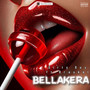 Bellakera (Explicit)