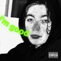 I'M GOOD (feat. BRYAN 