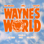 Wayne's World (Explicit)