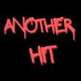 Another Hit (Explicit)