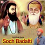 Soch Badalti