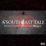 A SouthEast Tale (feat. Andre Auram & Freddy Blue) [Explicit]