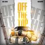 Off the Top (feat. Bussdown) [Explicit]