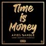 Time Is Money (Explicit)