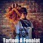 Tartom a Fonalat (Explicit)