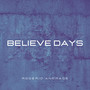 Believe Days